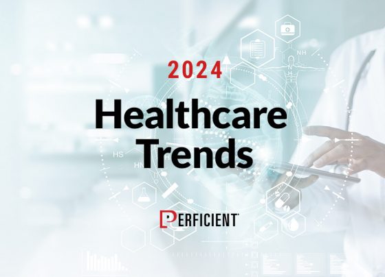 9 Healthcare Trends For 2024 / Blogs / Perficient