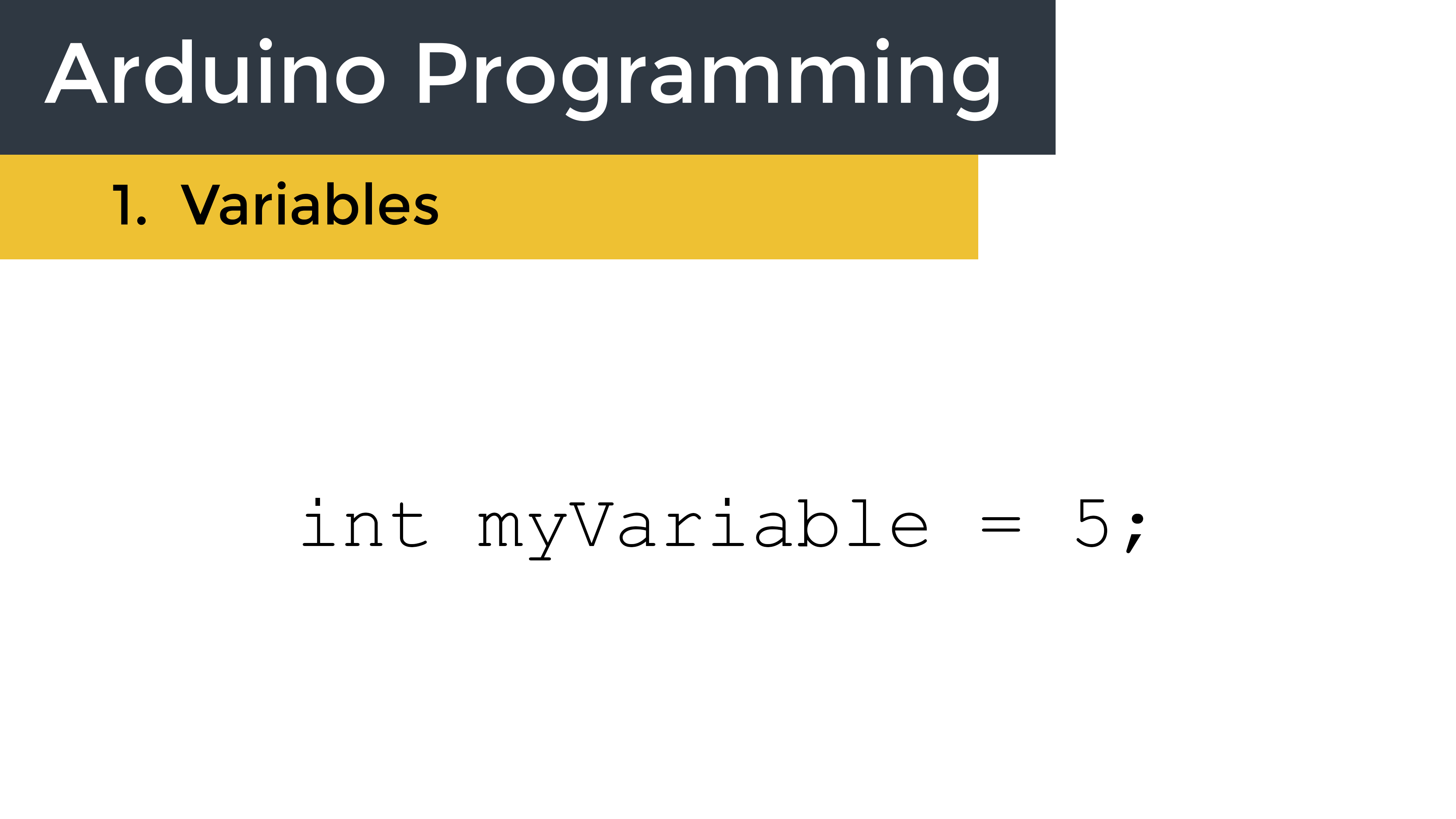How to Use Variables in Arduino Programs