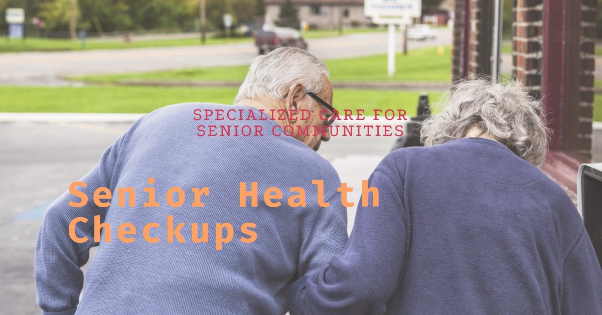 Specialized Health Checkups in Senior Communities