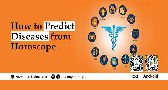 How to Predict Diseases from Horoscope