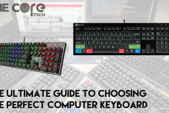 The Ultimate Guide to Choosing the Perfect Computer Keyboard