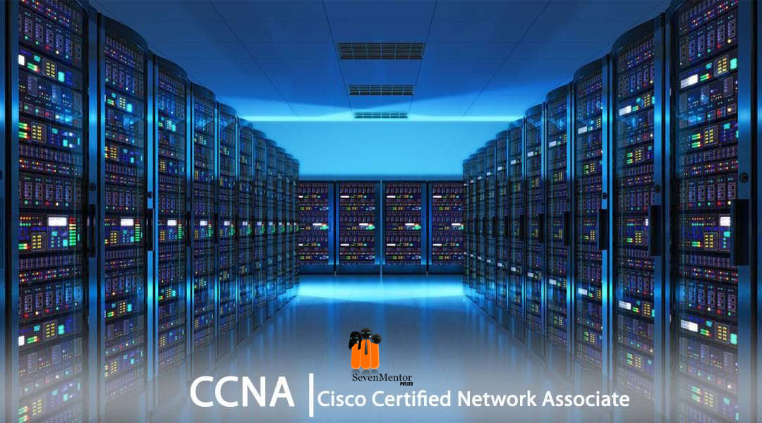 CCNA: Tips and Tricks with Sevenmentor’s