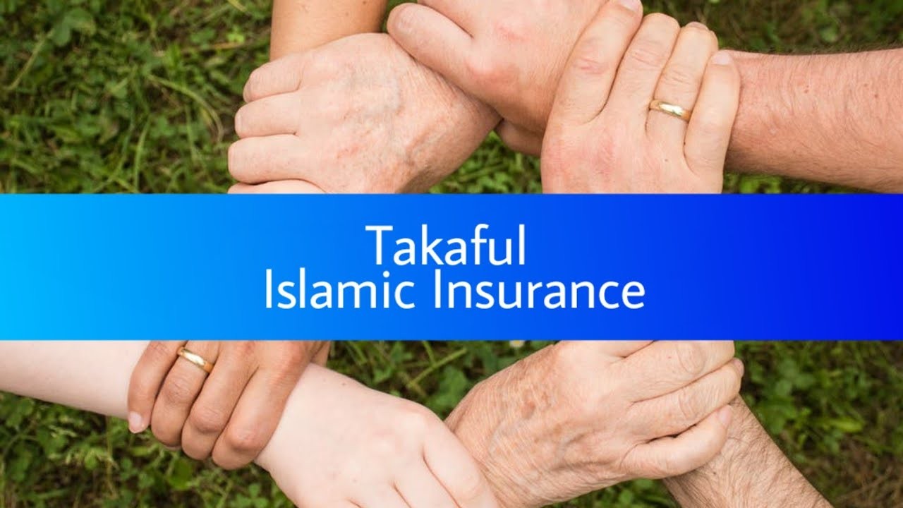 The Role of Takaful in Islamic Insurance