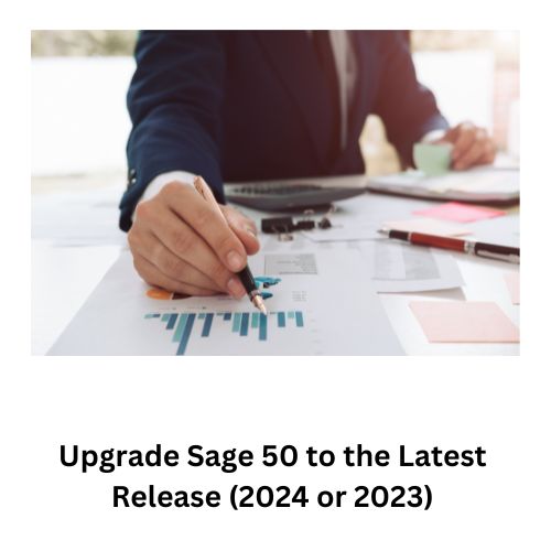 Upgrade Sage 50 to the Latest Release (2024 or 2023)