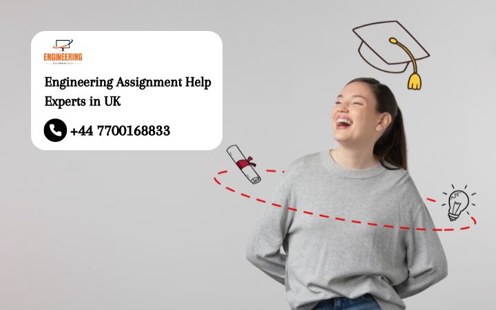 Engineering Assignment Help Experts in UK