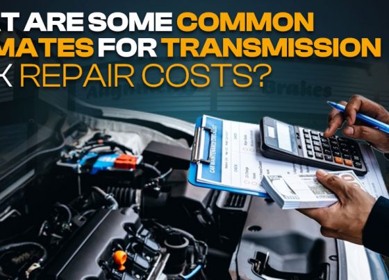 What Are Some Common Estimates For Transmission Leak Repair Costs?