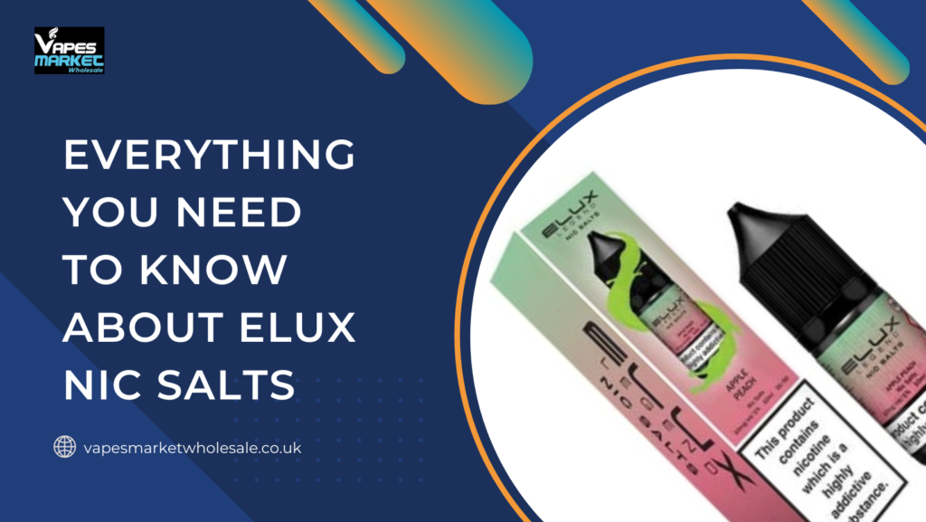 ELUX Nic Salts