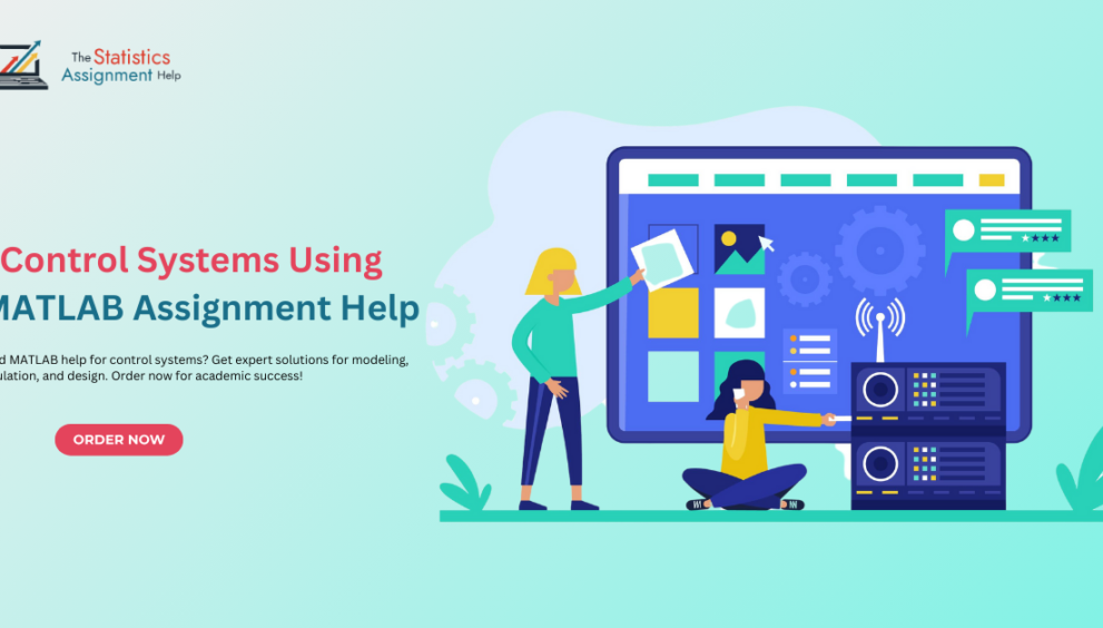 Control Systems Using MATLAB Assignment Help, Control Systems Using MATLAB Homework Help, MATLAB Assignment Help, Control Systems Assignment Help, Control Systems Homework Help, Help with Control Systems Homework