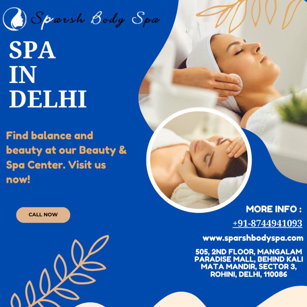 Body Spa in Delhi