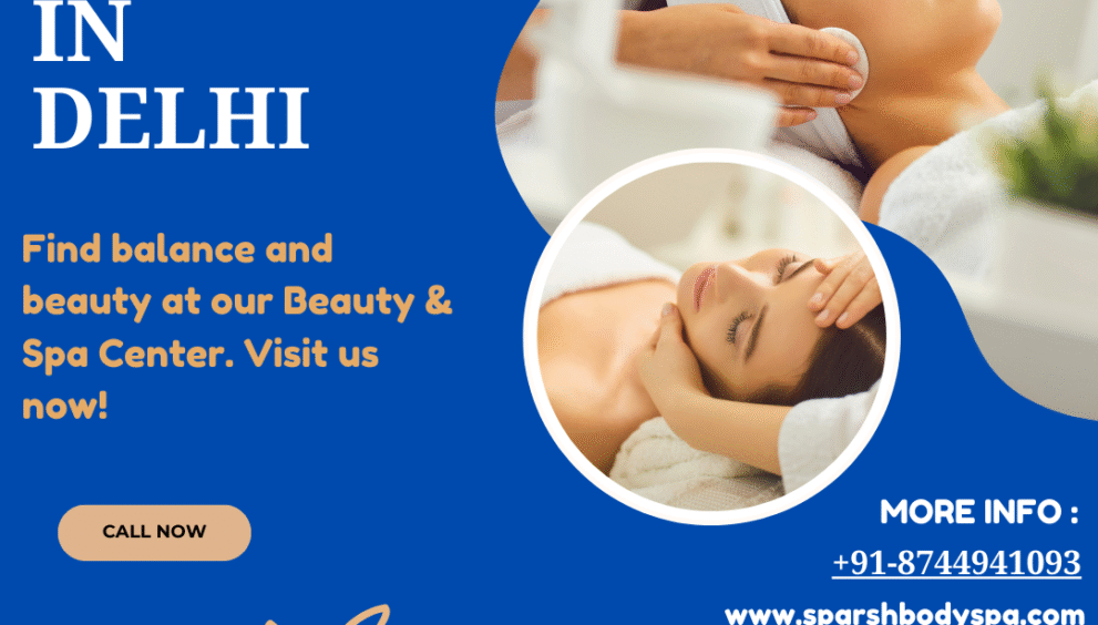 Body Spa in Delhi