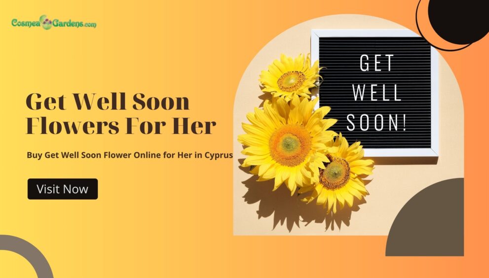 get well soon flowers for her