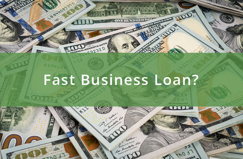 Fast Business Loans