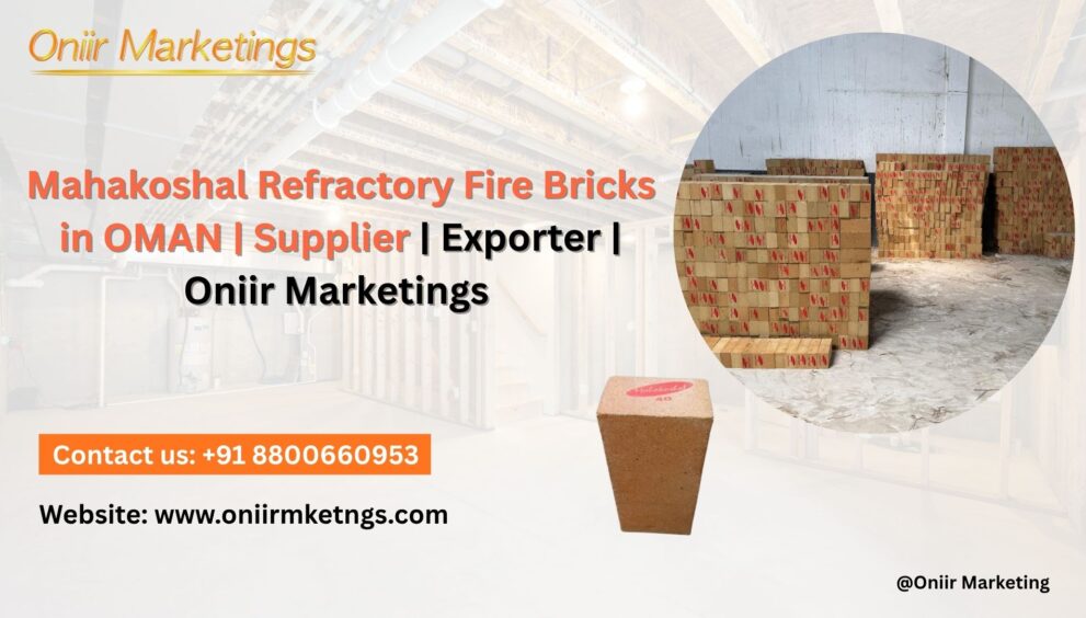 Mahakoshal Refractory Fire Bricks in Oman