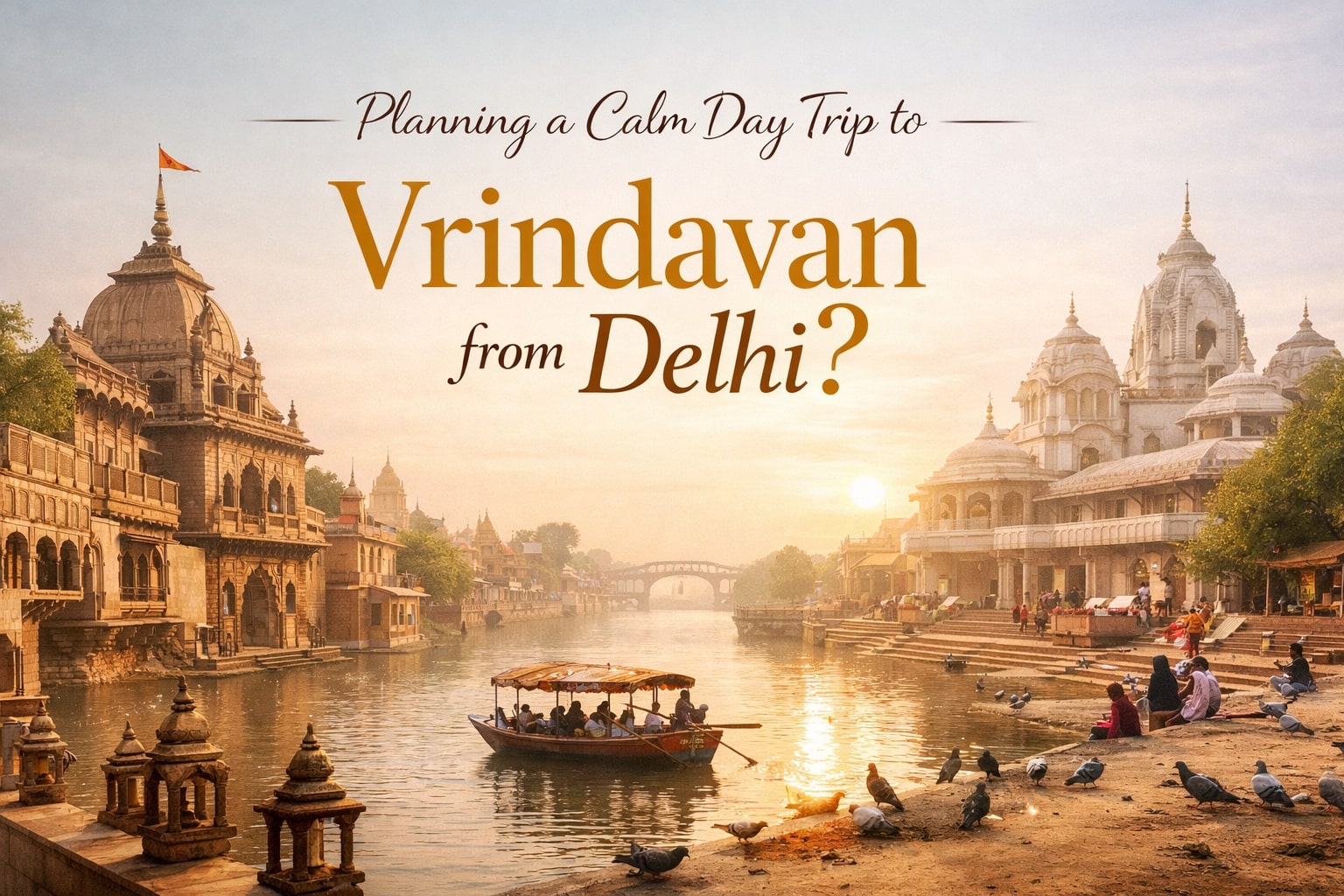 Comfortable-One-Day-Journey-from-Delhi