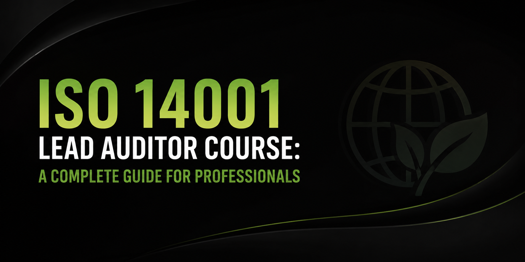 ISO 14001 Lead Auditor Course